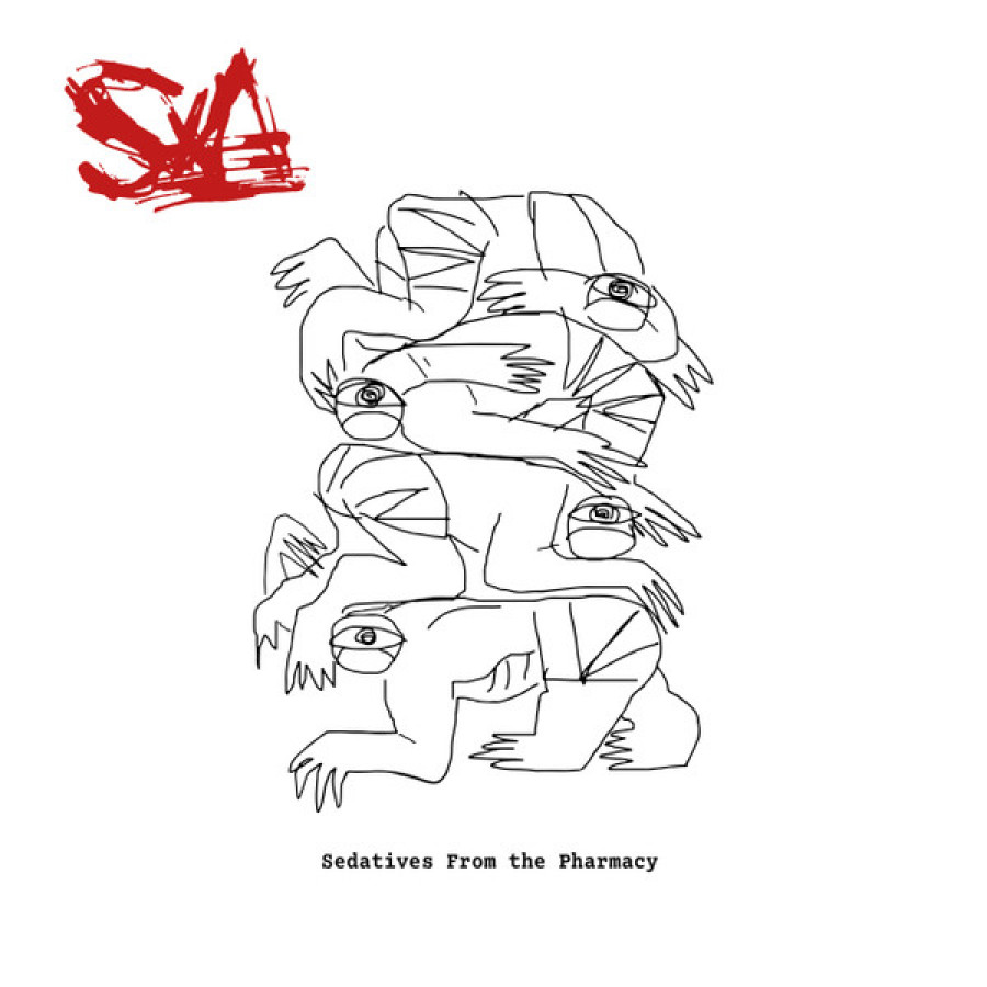 Sexa – Sedatives From The Pharmacy LP